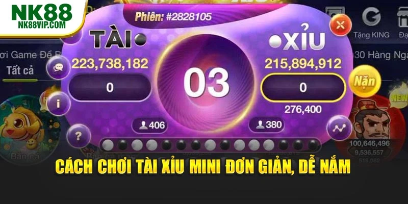 Cách chơi tài xỉu mini đơn giản, dễ nắm