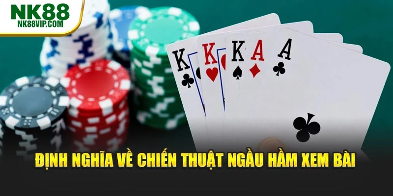 Định nghĩa về chiến thuật ngầu hầm xem bài