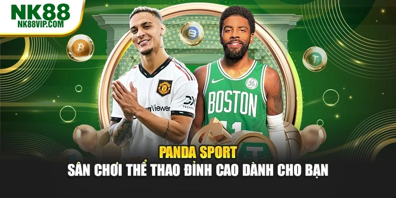 PANDA SPORT – Sân Chơi Thể Thao Đỉnh Cao Dành Cho Bạn